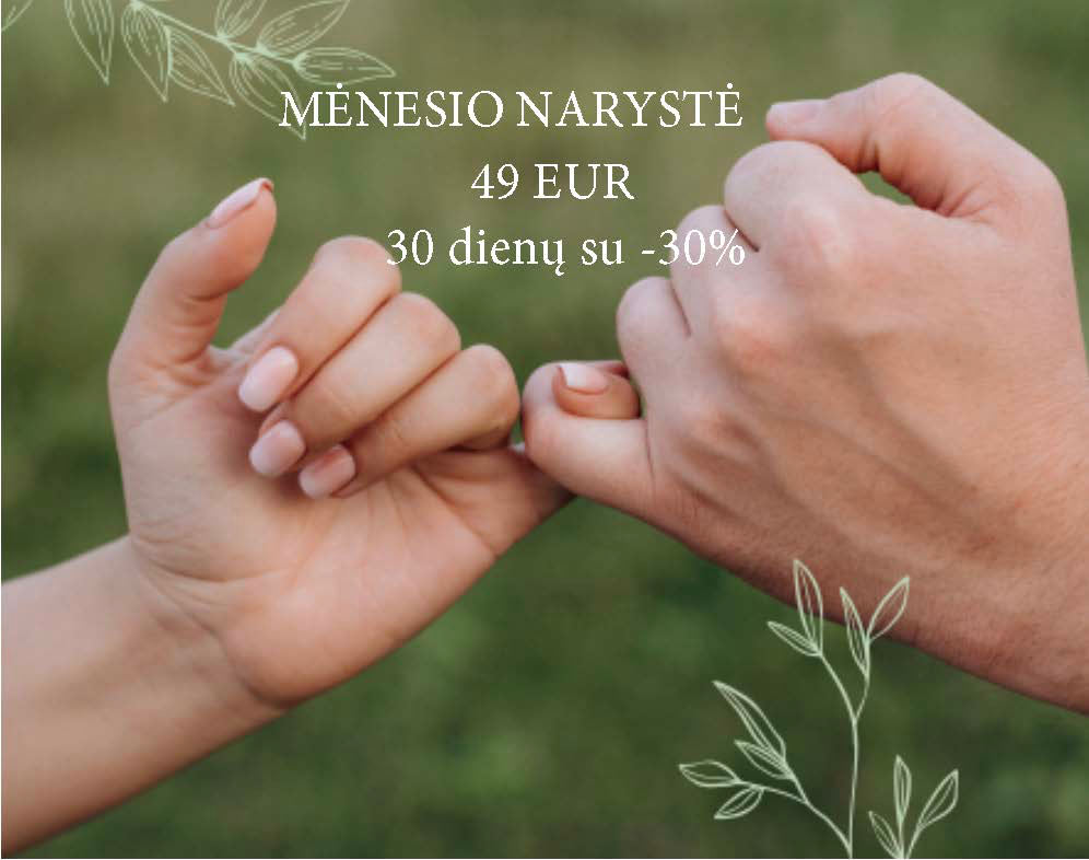 MĖNESIO NARYSTĖ